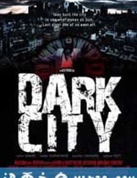 移魂都市 Dark City (1998)