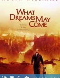 美梦成真 What Dreams May Come (1998)