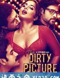 污点艳情史 The Dirty Picture (2011)