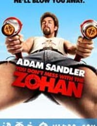 别惹佐汉 You Don't Mess with the Zohan (2008)