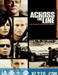 越界 Across the Line: The Exodus of Charlie Wright (2011)