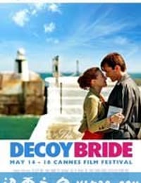 诱饵新娘 The Decoy Bride (2011)