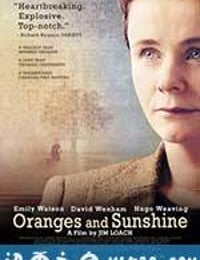 橙子与阳光 Oranges and Sunshine (2010)