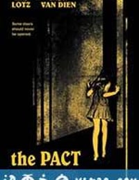 死亡约定 The Pact (2012)