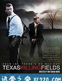 德州杀场 Texas Killing Fields (2011)