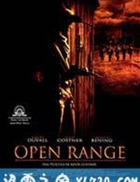 天地无限 Open Range (2003)