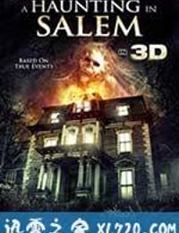 萨利姆鬼屋事件 A Haunting in Salem (2011)