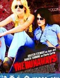 逃亡乐队 The Runaways (2010)