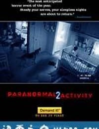 灵动：鬼影实录2 Paranormal Activity 2 (2010)