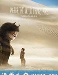 野兽家园 Where the Wild Things Are (2009)