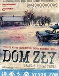 黑暗之家 Dom zly (2009)