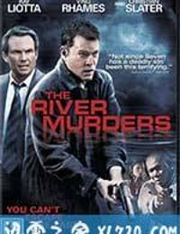 河岸杀手 the river murders (2011)