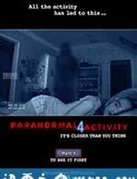 灵动：鬼影实录4 Paranormal Activity 4 (2012)