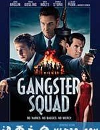 匪帮传奇 Gangster Squad (2013)