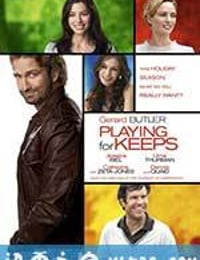 情场玩咖 Playing for Keeps (2012)