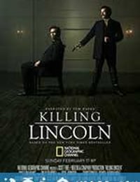 刺杀林肯 Killing Lincoln (2013)