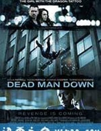 死人的复仇 Dead Man Down (2013)