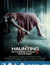 太平间闹鬼事件2：佐治亚鬼屋事件 The Haunting in Connecticut 2: Ghosts of Georgia (2013)