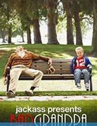 蠢蛋搞怪秀4：坏外公 Jackass Presents: Bad Grandpa (2013)