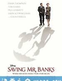 大梦想家 Saving Mr. Banks (2013)