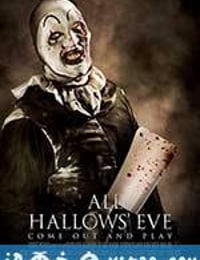 万圣节前夜 All Hallows’ Eve (2013)