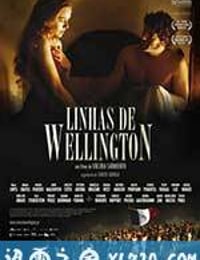 威灵顿之线 Linhas de Wellington (2012)