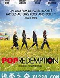 音乐救赎者 Pop Redemption (2013)