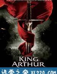 亚瑟王 King Arthur (2004)