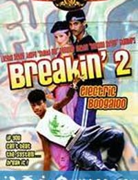 霹雳舞2 Breakin' 2: Electric Boogaloo (1984)