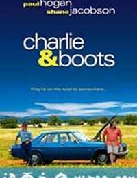 查理和布茨 Charlie & Boots (2009)