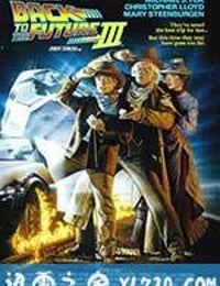 回到未来3 Back to the Future Part III (1990)