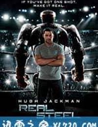 铁甲钢拳 Real Steel (2011)