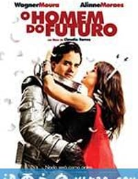 未来之人 O Homem do Futuro (2011)