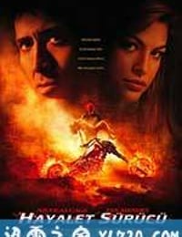 灵魂战车 Ghost Rider (2007)