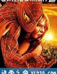 蜘蛛侠2 Spider-Man 2 (2004)