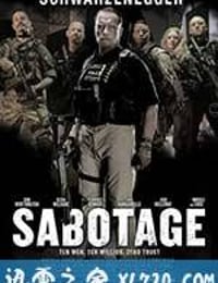 破坏者 Sabotage (2014)