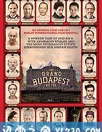 布达佩斯大饭店 The Grand Budapest Hotel (2014)