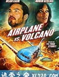 飞机和火山 Airplane vs Volcano (2014)