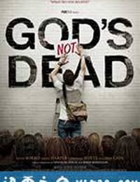 上帝未死 God's Not Dead (2014)