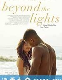 灯光之外 Beyond the Lights (2014)