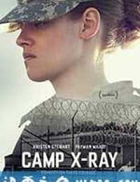 X射线营地 Camp X-Ray (2014)