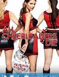 拉拉队员都死了 All Cheerleaders Die (2013)