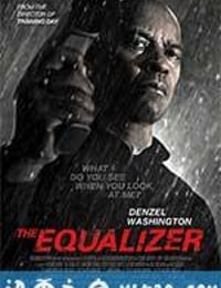 伸冤人 The Equalizer (2014)