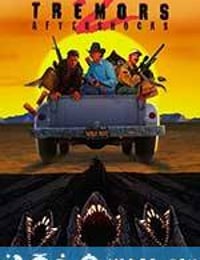 异形魔怪2 Tremors II: Aftershocks (1996)