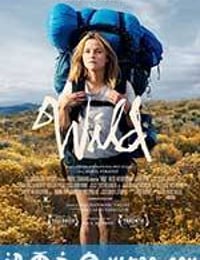 涉足荒野 Wild (2014)