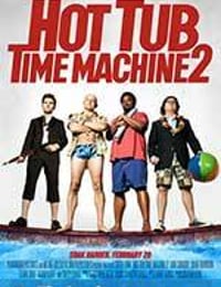 热浴盆时光机2 Hot Tub Time Machine 2 (2015)