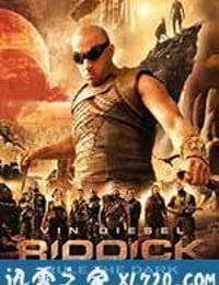 星际传奇3 Riddick: Rule the Dark (2013)