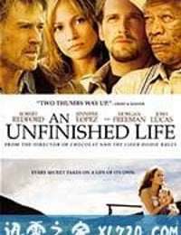 未竟一生 An Unfinished Life (2005)