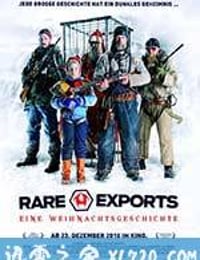 稀有出口：圣诞传说 RARE EXPORTS: A CHRISTMAS TALE (2010)