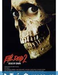 鬼玩人2 Evil Dead II (1987)